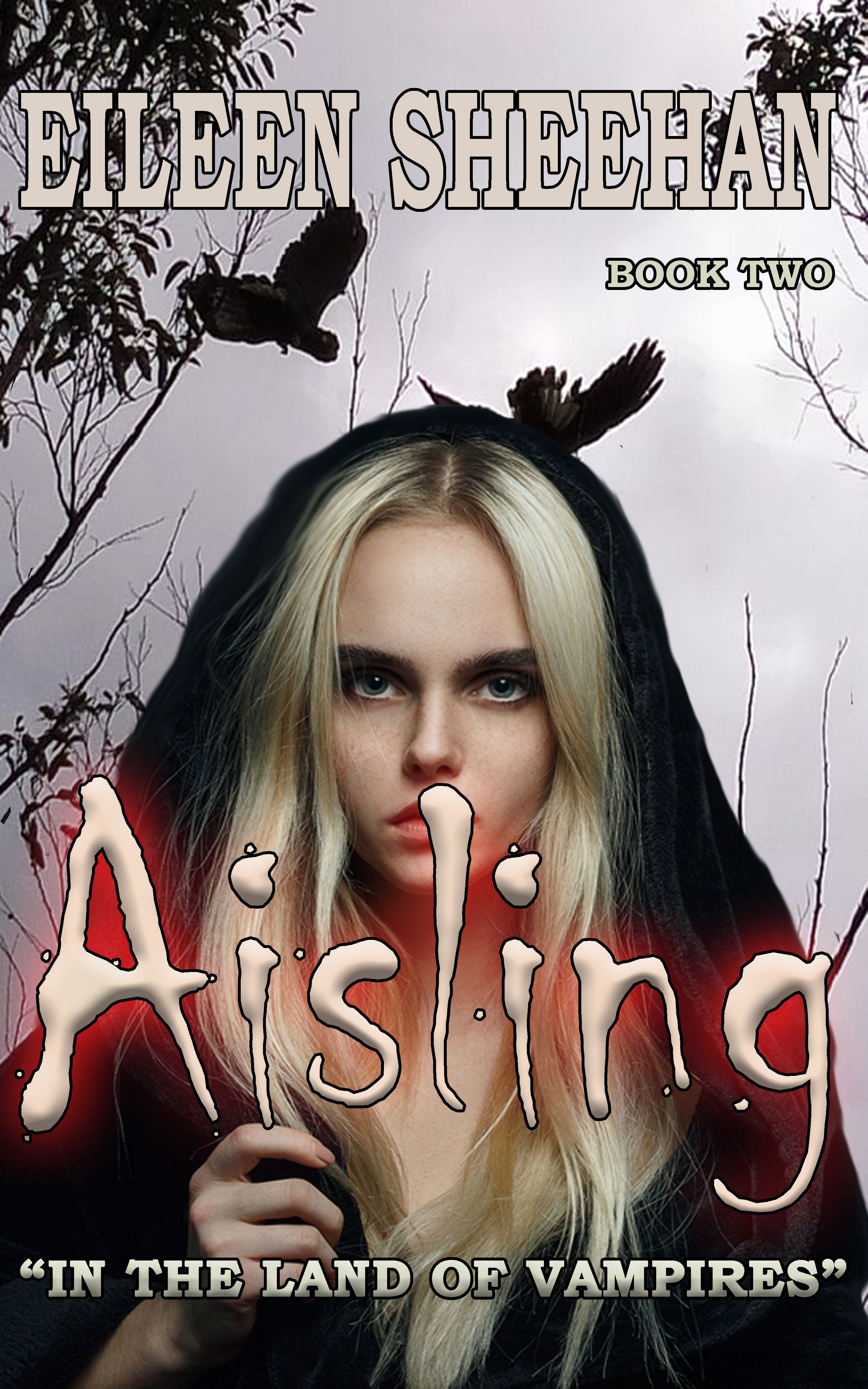 Aisling "In the Land of Vampires"