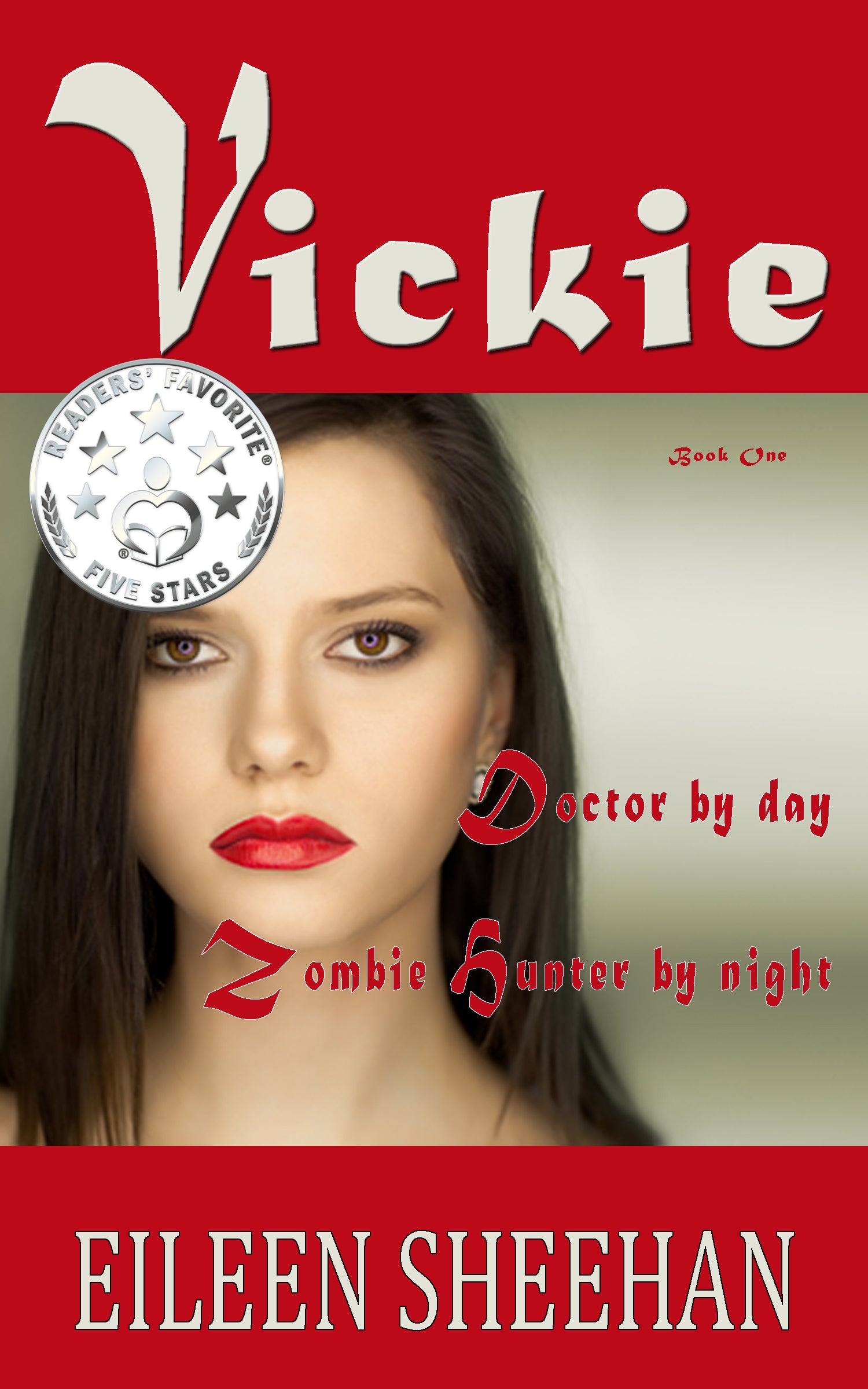 Vickie: Doctor by day. Zombie Hunter by night